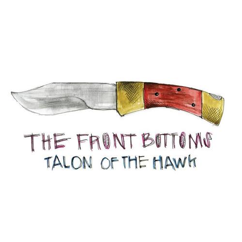 the-front-bottoms-talon-of-the-hawk1