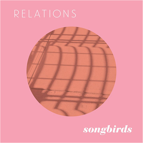 Relations songbirds cover