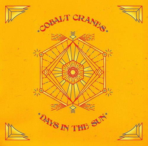 cobalt cranes-days in the sun cover