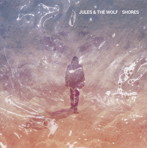 Jules and the wolf Shores EP