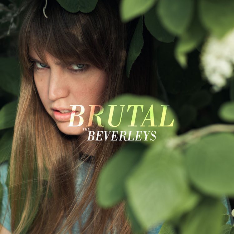 Portada del disco de debut de lThe Beverleys, Brutal