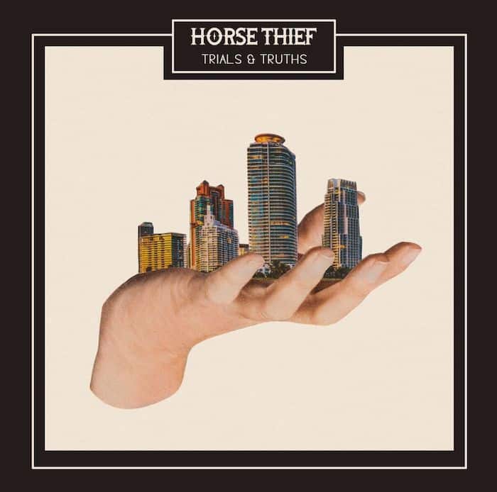 Portada del nuevo disco de los Horse Thief, Trials and Truths