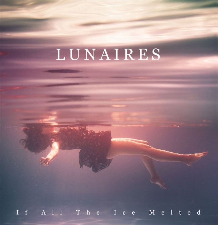 Portada del primer álbum de Lunaires, If All The Ice Melted.