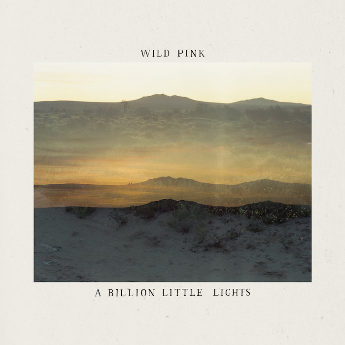 Portada de A Billion Little Lights, el nuevo álbum de Wild Pink