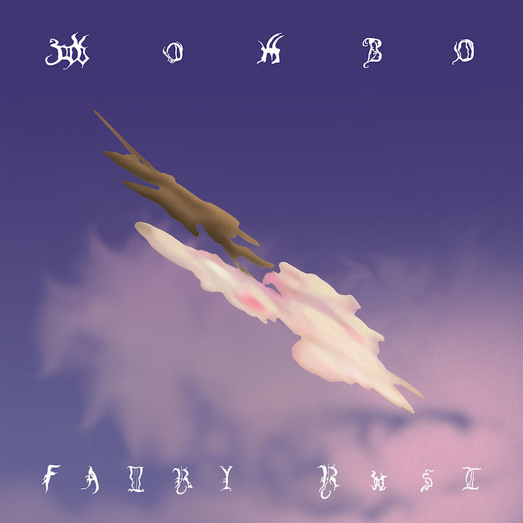 Portada de Fairy Rust, el nuevo álbum de los Wombo - 2022 Fire Talk