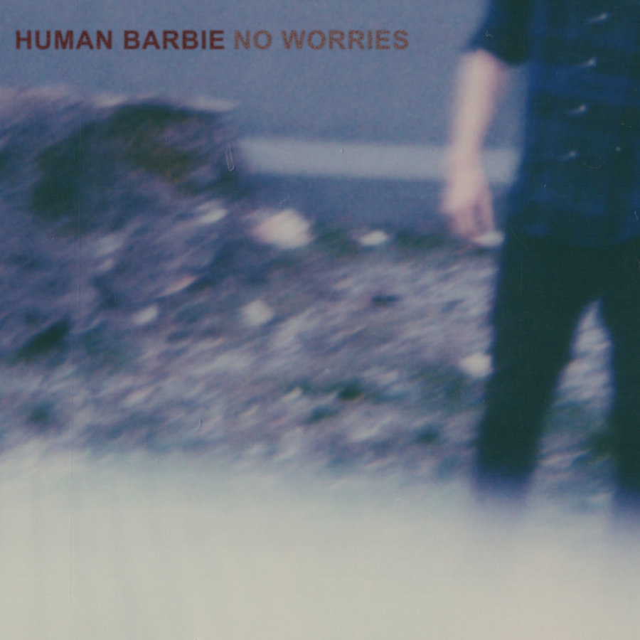 Portada de No Worries, el nuevo disco de Human Barbie - Publicado el 12 de octubre de 2022 - Poor Man Records
