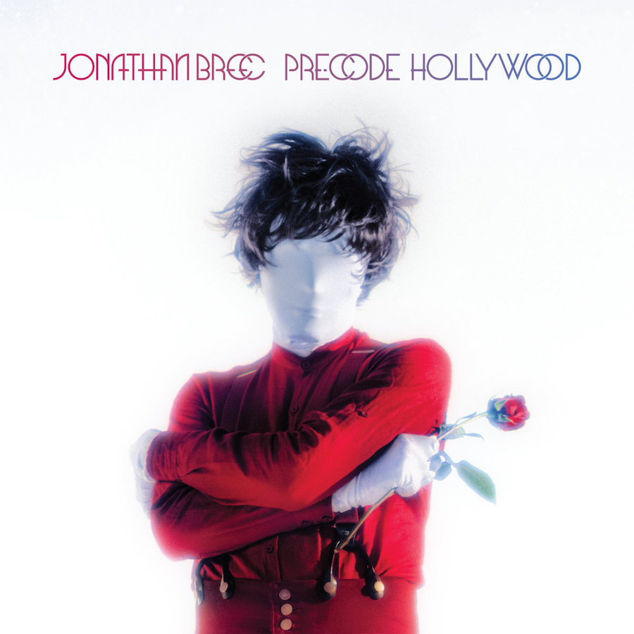 Portada del nuevo disco de Jonathan Bree, Pre-Code Hollywood.
Publicado el 4 de abril de 2023 - Lil' Chief Records