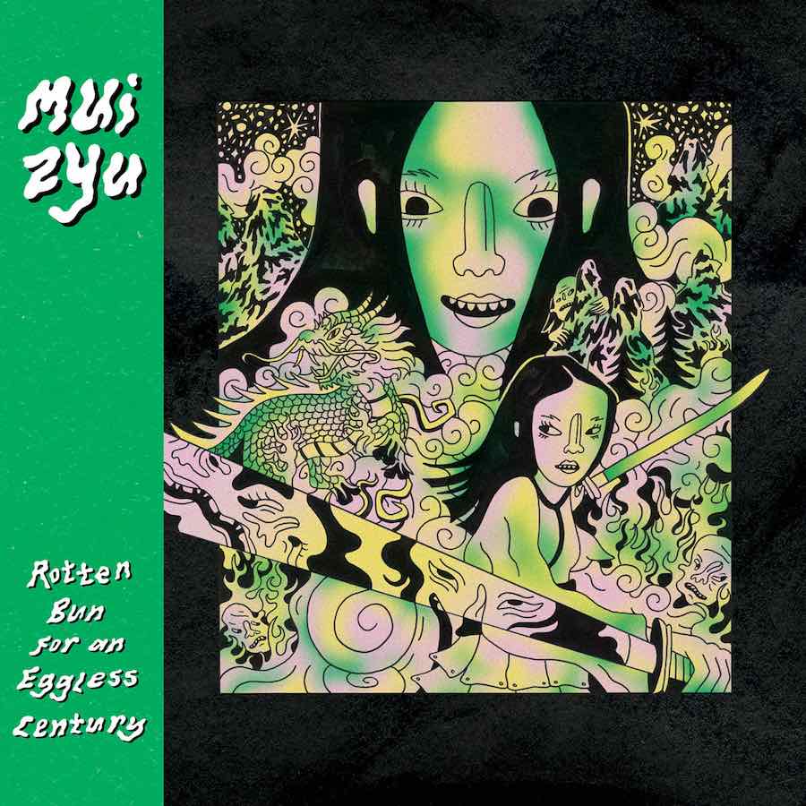 Portada de Rotten Bun for an Eggless Century, el nuevo álbum de Mui Zyu.
Publicado el 24 de febrero de 2023 - Father/Daughter Records.