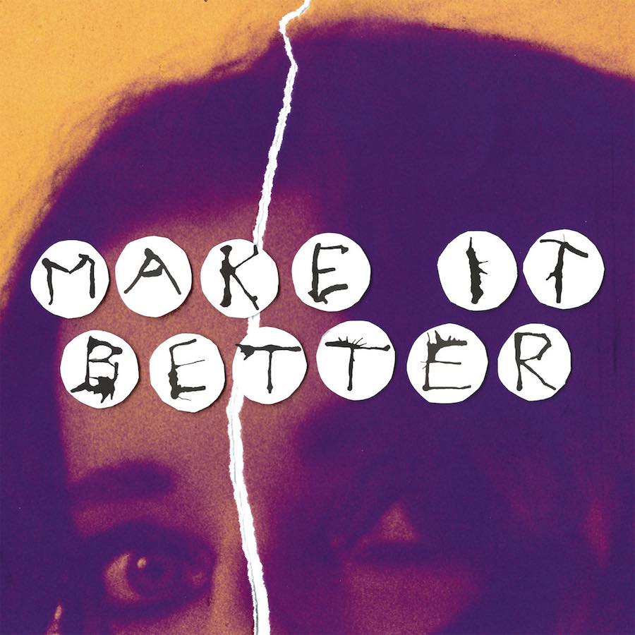 Portada del nuevo EP de los CIEL, Make It Better.
Publicado el 7 de julio de 2023.