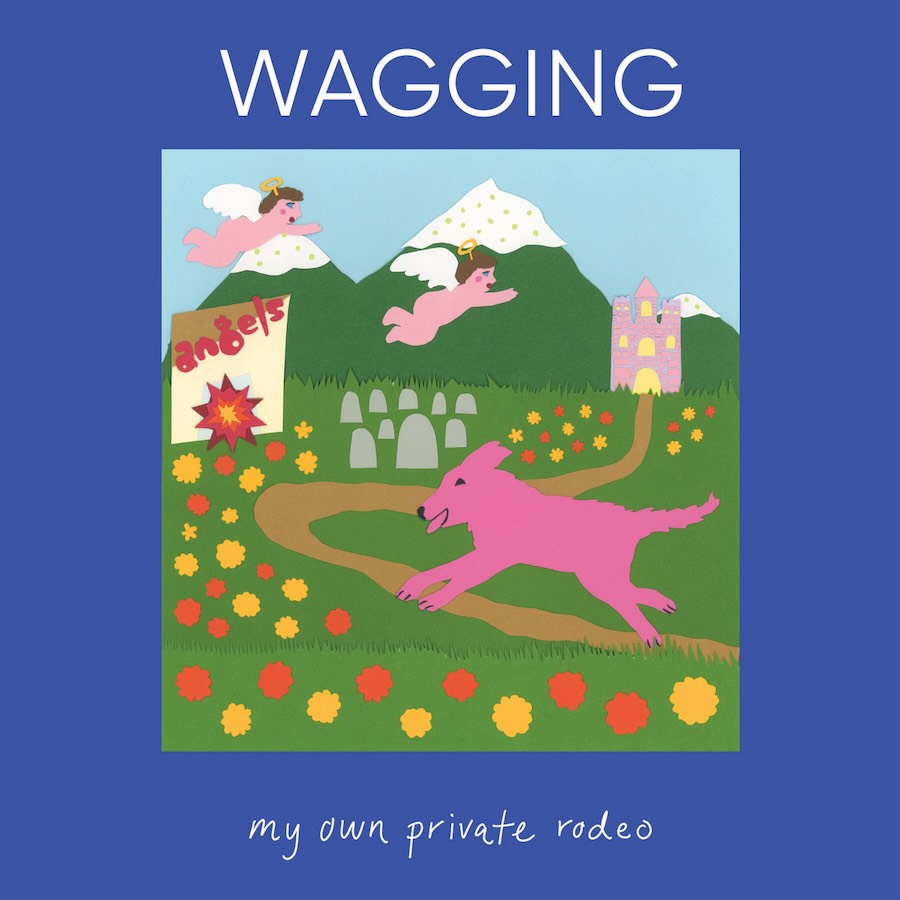 Portada del disco de presentación de los Wagging, My Owen Private Rodeo.
Publicado el 5 de enero de 2024.